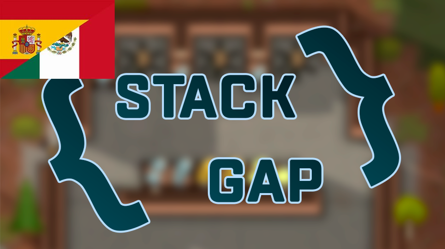 Stack gap en Español