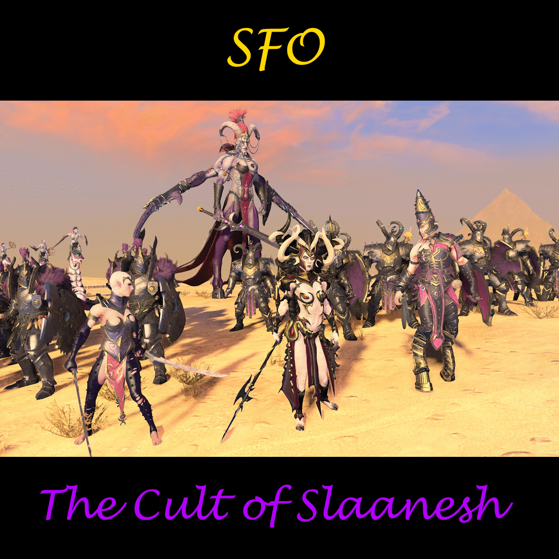 [SFO][Dark Elves]The Cult of Slaanesh - Slaaneshi Units for Morathi