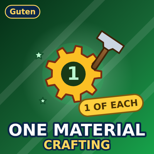 [Guten] One Material Crafting