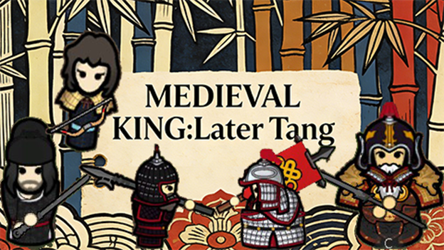 Medieval Kingdoms: The Later Tang 中世纪：旧唐