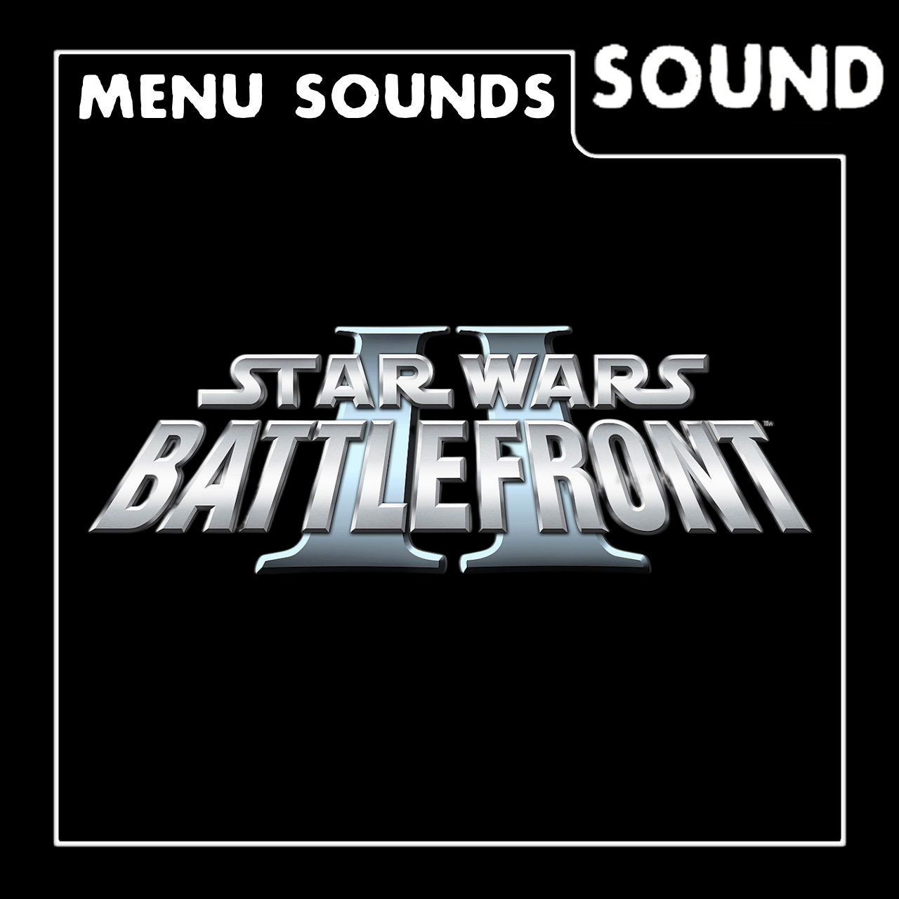 Menu Sounds: Star Wars Battlefront 2 [2005]
