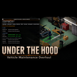 Under the Hood [B42] [BETA] – Project Zomboid Mod