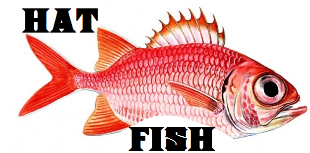 HAT in the form of fish