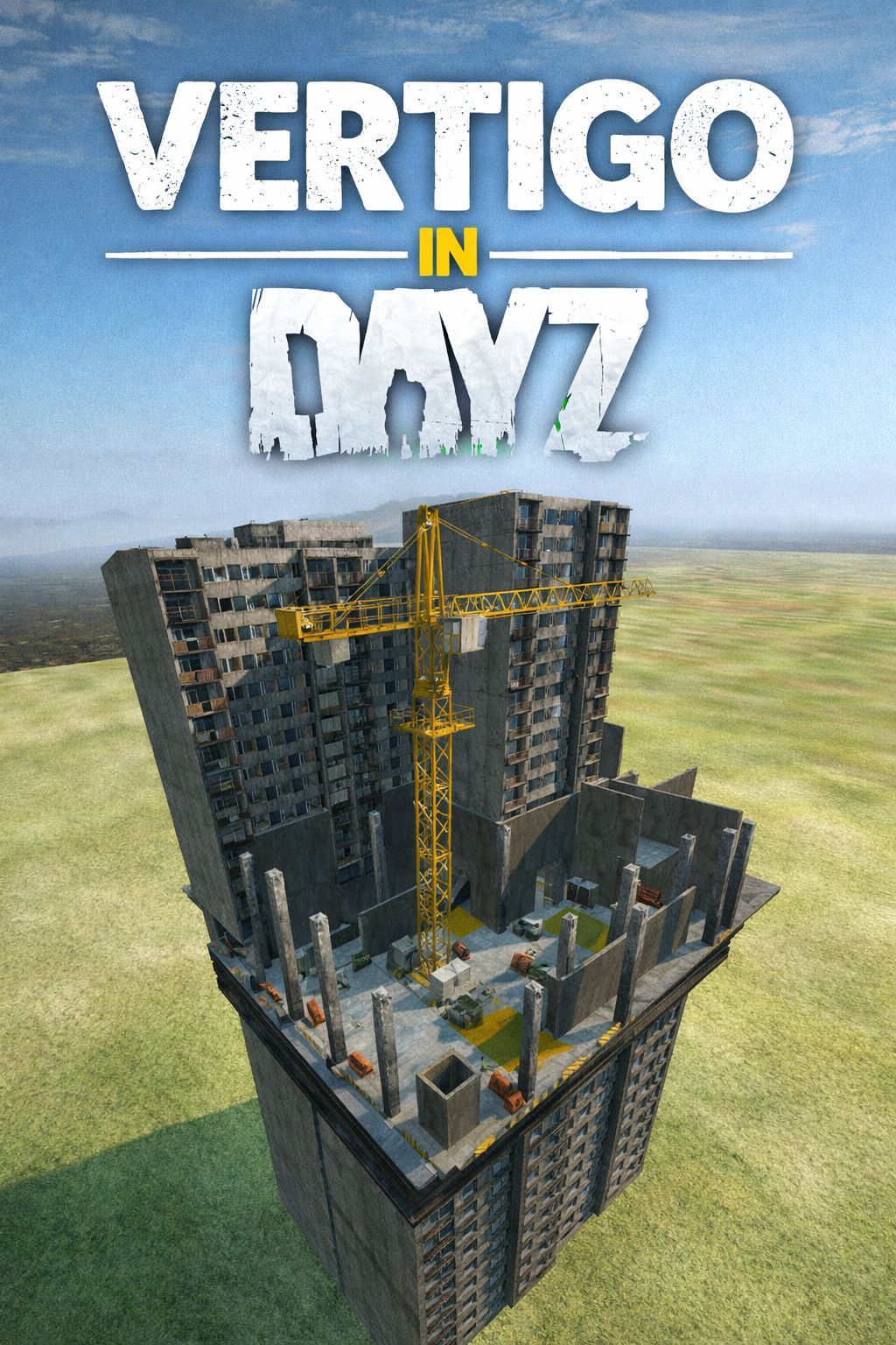VERTIGO IN DAYZ