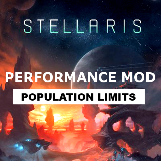 Stellaris Performance Mod - Population Limits