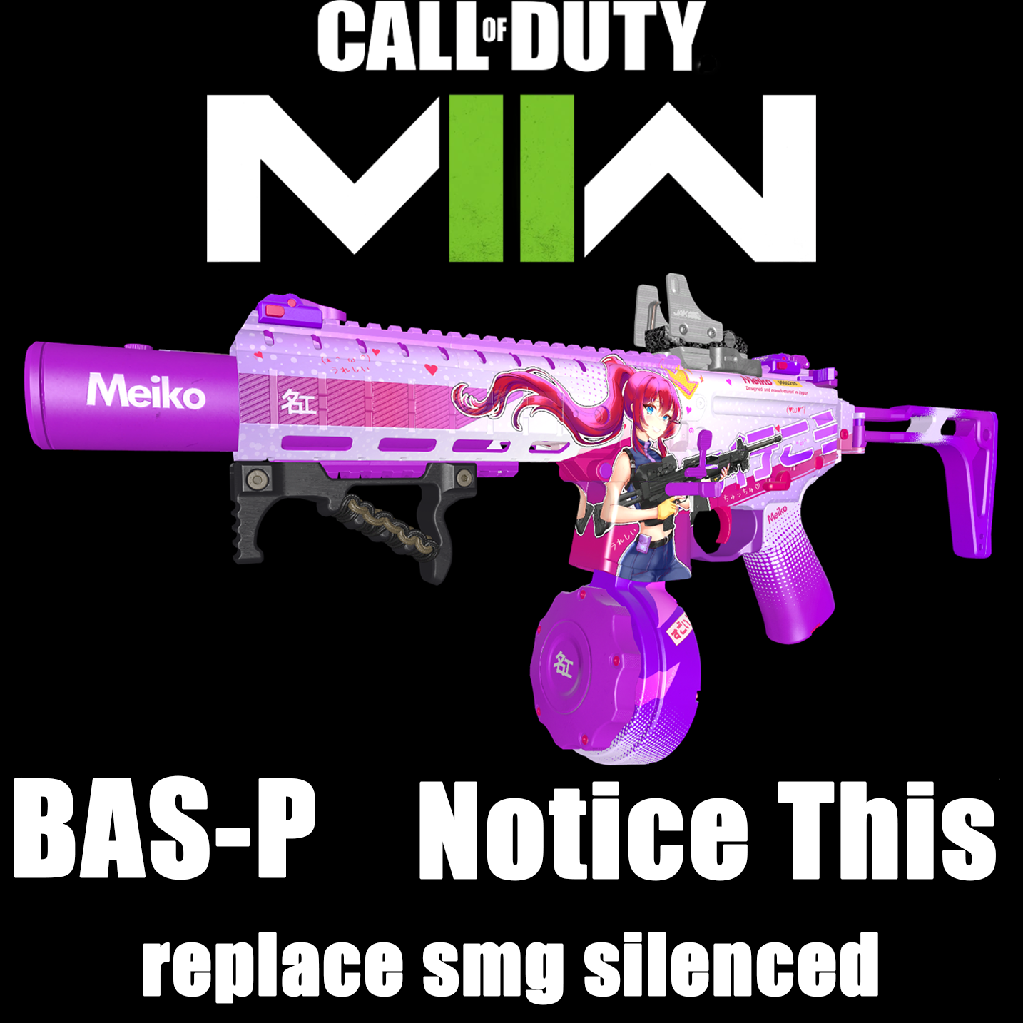 COD:MW22 BAS-P Notice This replace SMG silenced